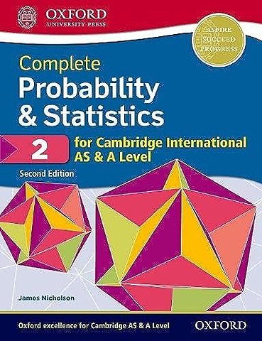 Complete Probability & Statistics 2 for Cambridge International AS & A Level