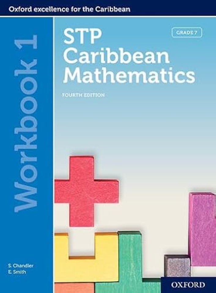 STP Caribbean Mathematics, Fourth Edition: Age 11-14: STP Caribbean Mathematics Workbook 1