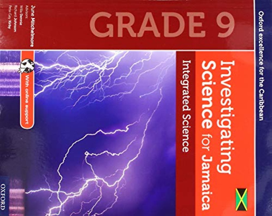 Investigating Science for Jamaica: Integrated Science Grade 9