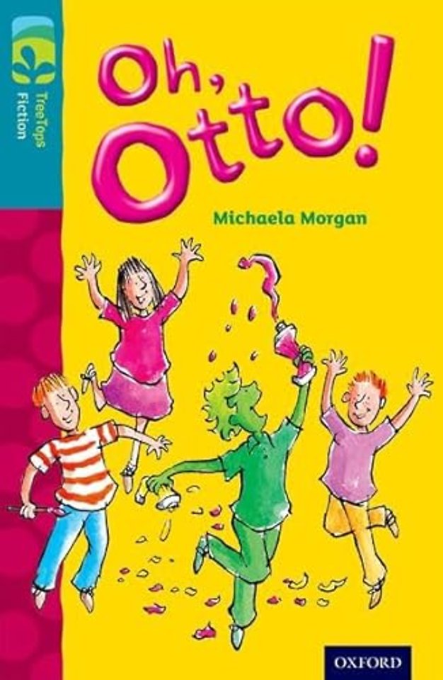 Oxford Reading Tree TreeTops Fiction: Level 9 More Pack A: Oh, Otto!