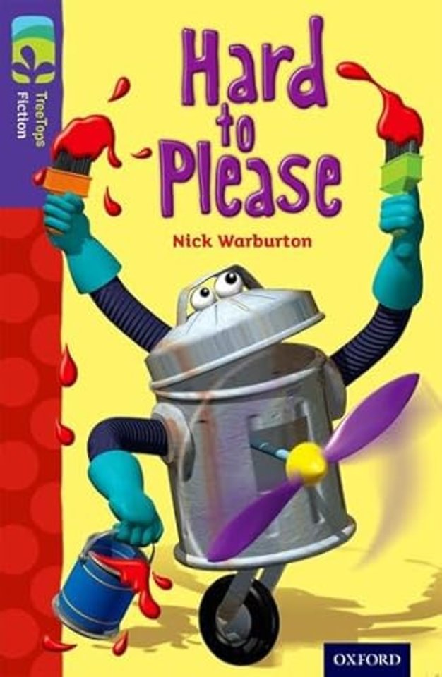 Oxford Reading Tree TreeTops Fiction: Level 11: Hard to Please