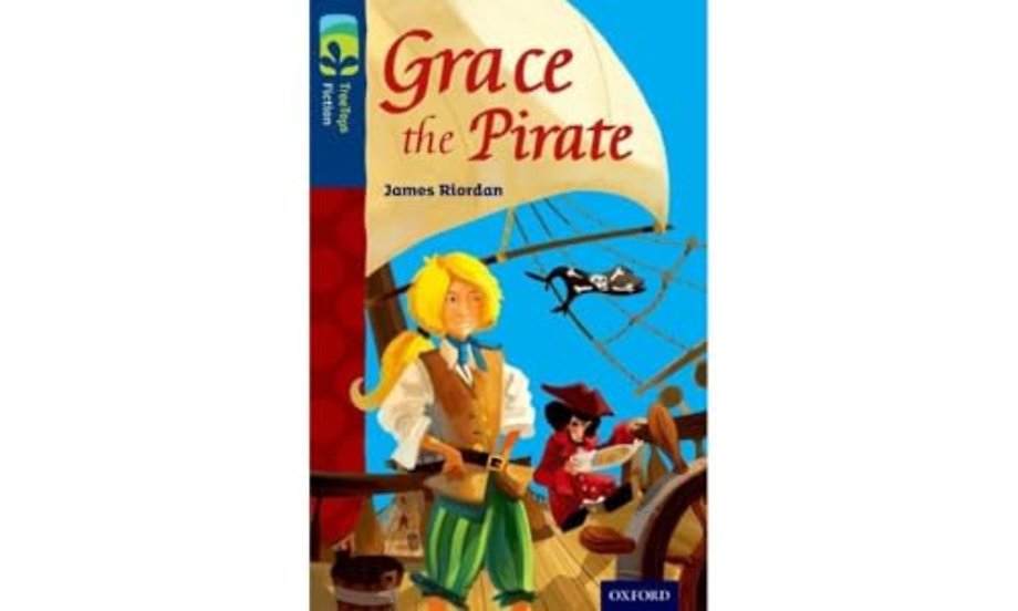 Oxford Reading Tree TreeTops Fiction: Level 14: Grace the Pirate