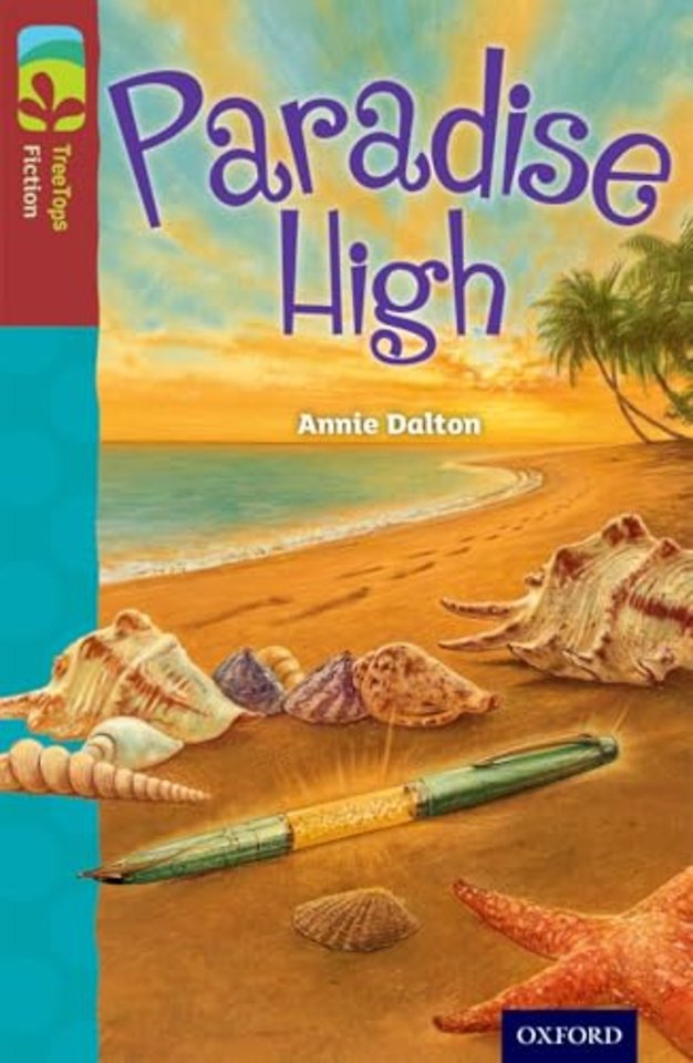 Oxford Reading Tree TreeTops Fiction: Level 15: Paradise High