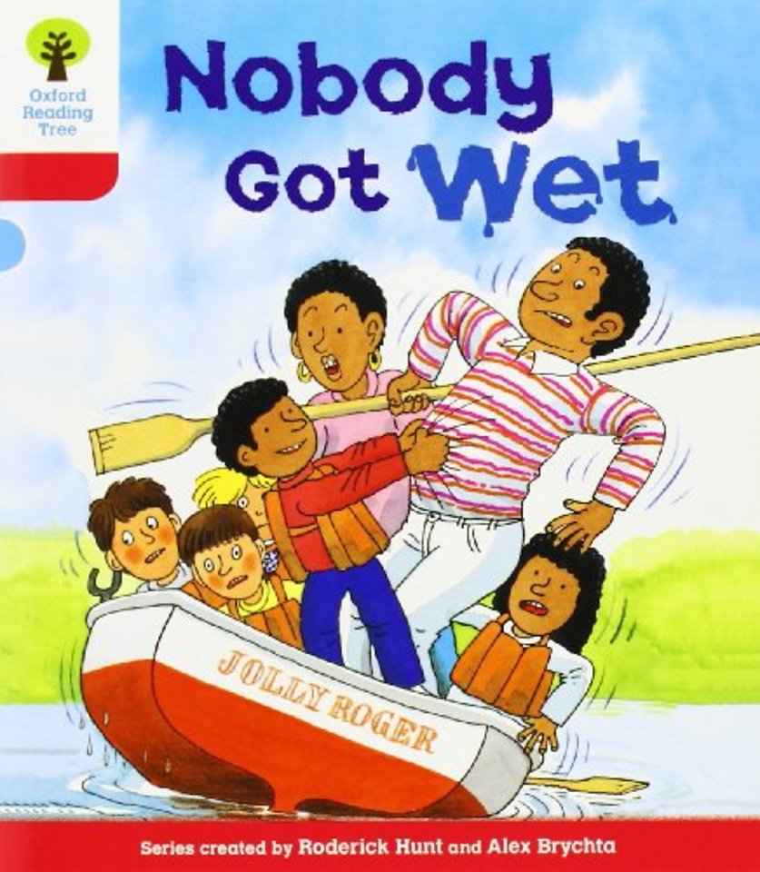 Oxford Reading Tree: Level 4: More Stories A: Nobody Got Wet