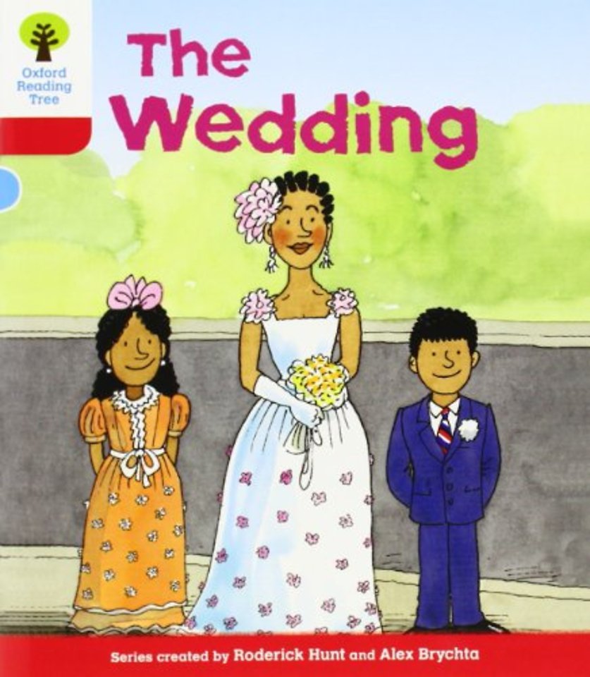 Oxford Reading Tree: Level 4: More Stories A: The Wedding