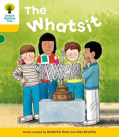 Oxford Reading Tree: Level 5: More Stories A: The Whatsit