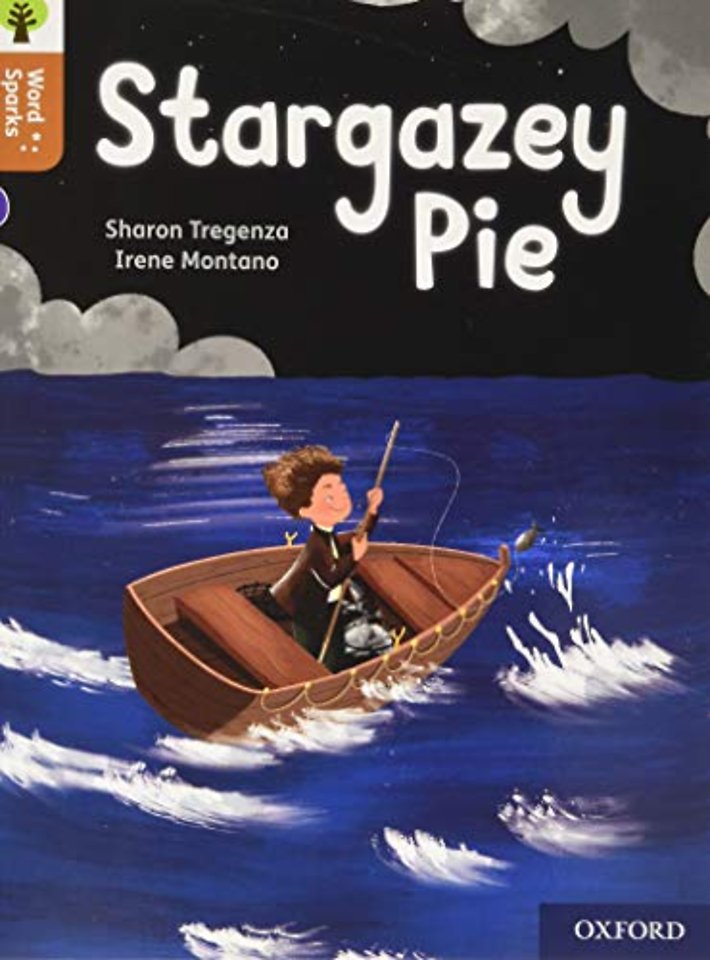 Oxford Reading Tree Word Sparks: Level 8: Stargazey Pie