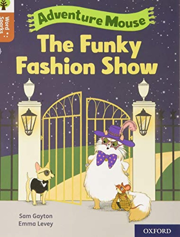 Oxford Reading Tree Word Sparks: Level 8: The Funky Fashion Show