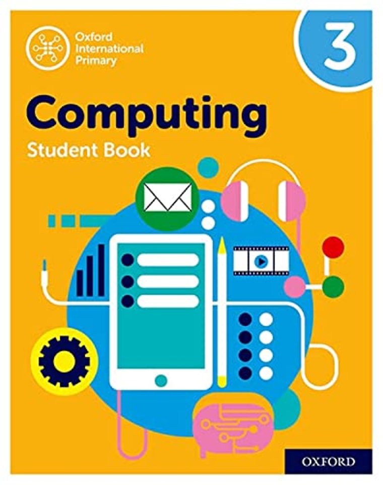 Oxford International Computing: Student Book 3