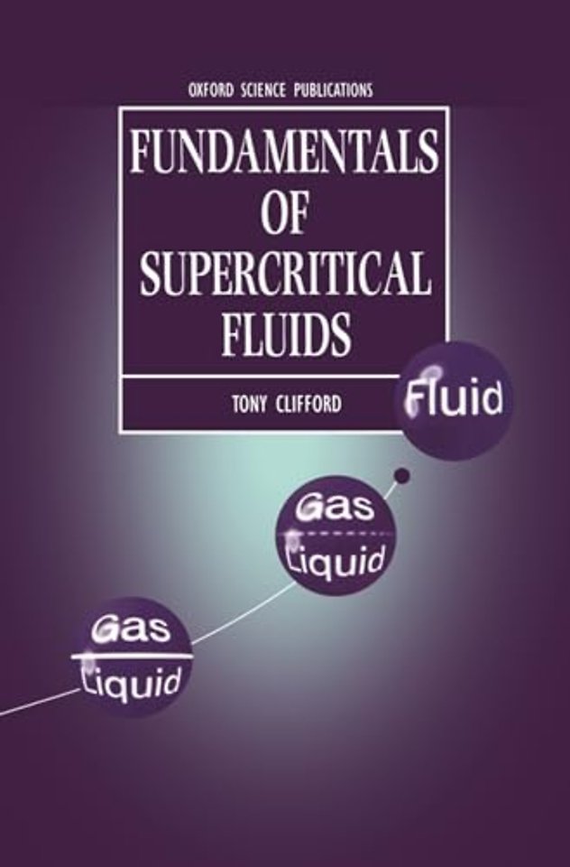 Fundamentals of Supercritical Fluids