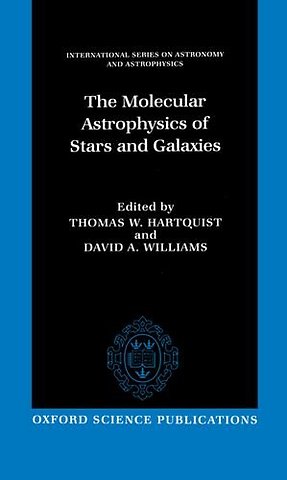 The Molecular Astrophysics of Stars and Galaxies