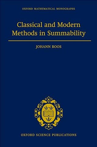 Classical and Modern Methods in Summability