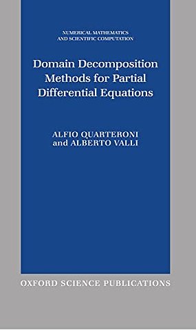 Domain Decomposition Methods for Partial Differential Equations