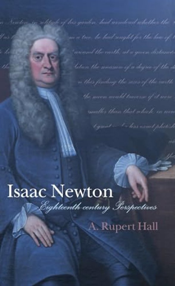 Isaac Newton: Eighteenth-century Perspectives