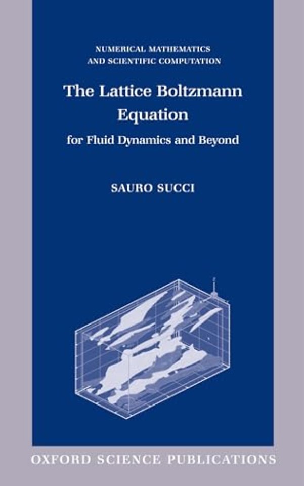 The Lattice Boltzmann Equation