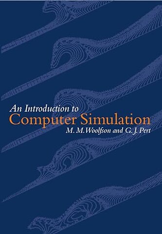 Introduction to Computer Simulation