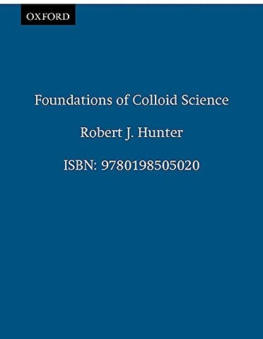 Foundations of Colloid Science