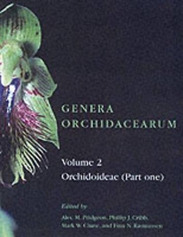 Genera Orchidacearum: Volume 2. Orchidoideae (Part 1)