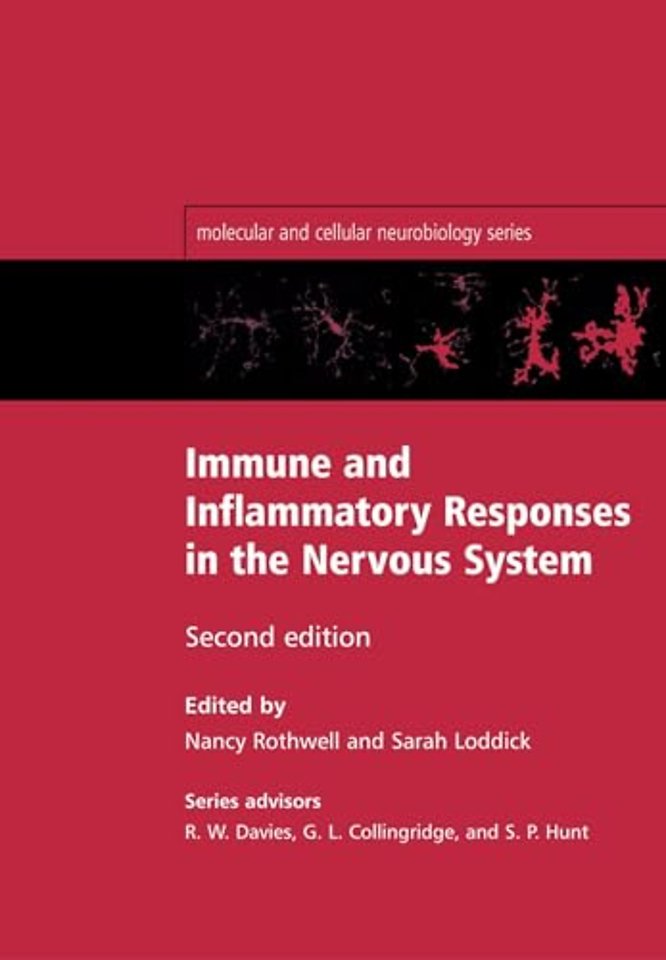 Immune and Inflammatory Responses in the Nervous System