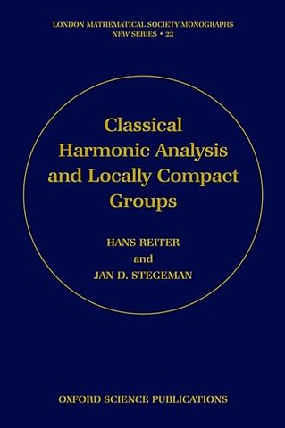 Classical Harmonic Analysis and Locally Compact Groups