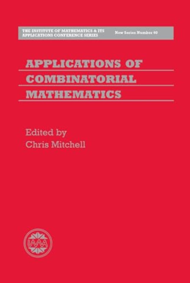 Applications of Combinatorial Mathematics