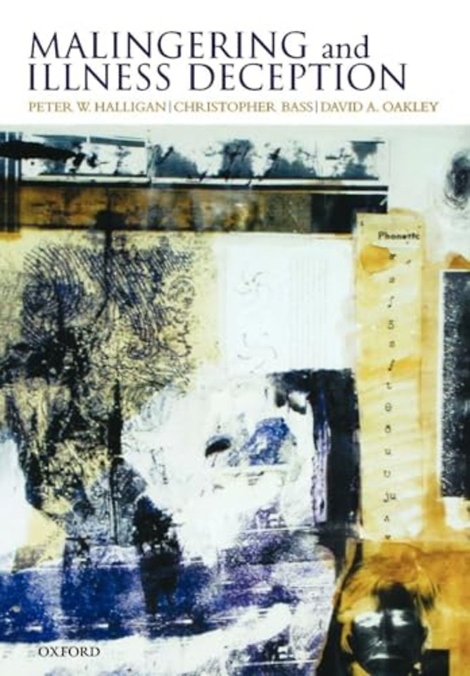 Malingering and Illness Deception