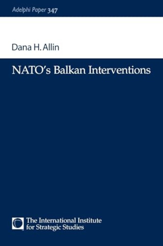 NATO's Balkan Interventions