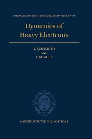 Dynamics of Heavy Electrons