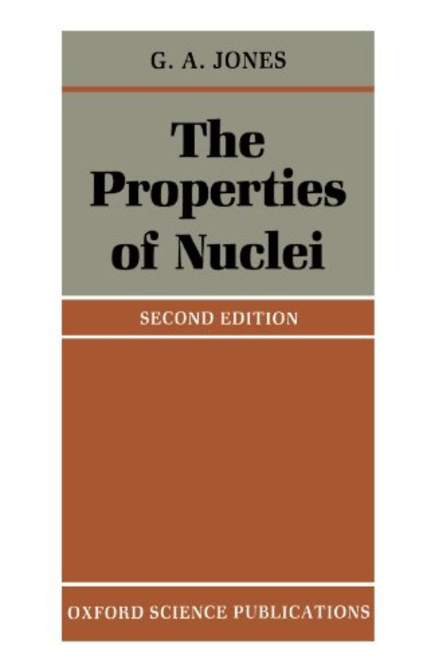The Properties of Nuclei