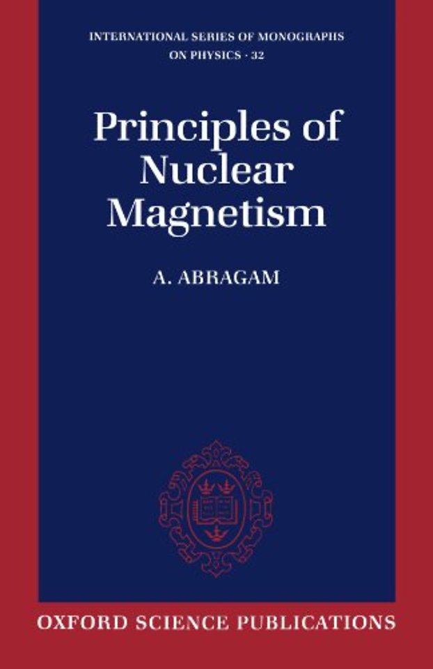 The Principles of Nuclear Magnetism
