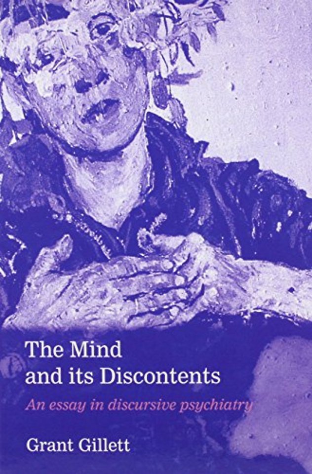 The Mind and its Discontents