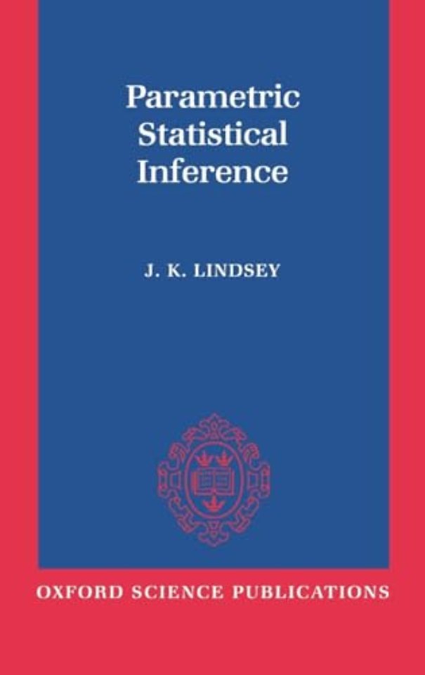 Parametric Statistical Inference