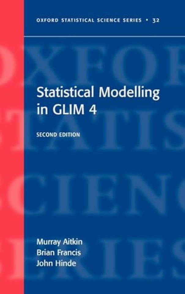 Statistical modelling in GLIM4