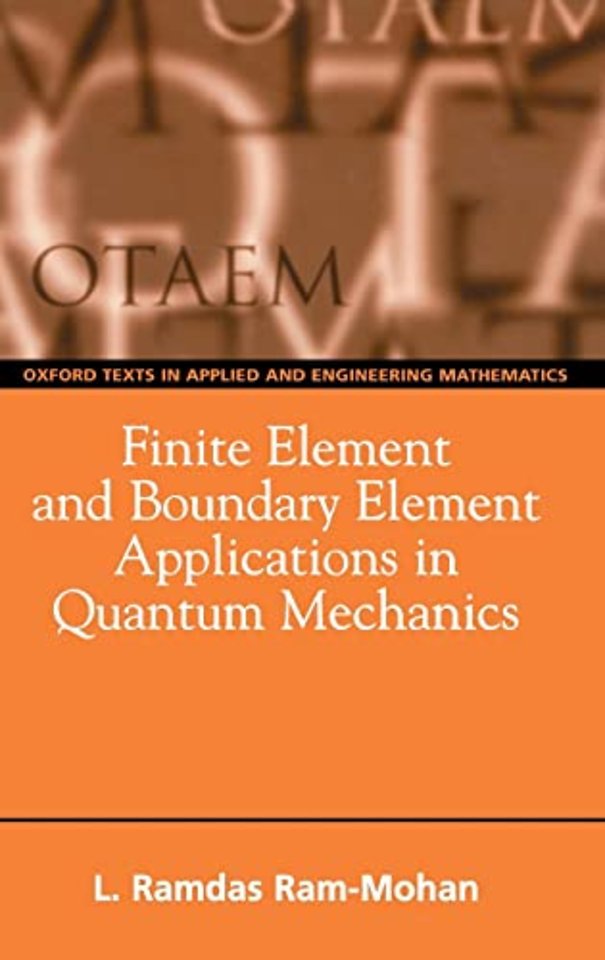 Finite Element and Boundary Element Applications in Quantum Mechanics