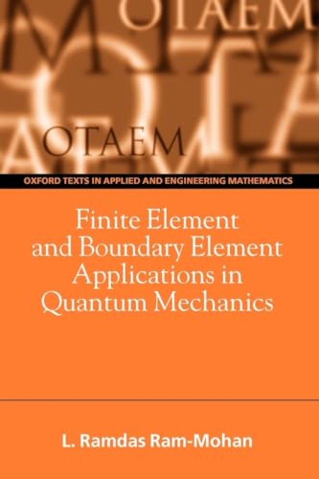Finite Element and Boundary Element Applications in Quantum Mechanics