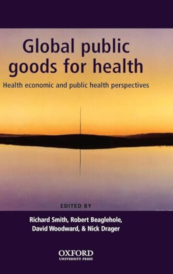 Global Public Goods for Health