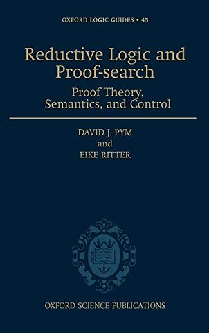 Reductive Logic and Proof-search