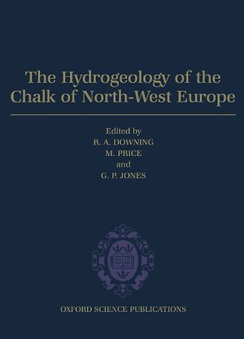 The Hydrogeology of the Chalk of North-West Europe