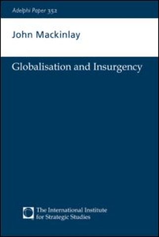Globalisation and Insurgency