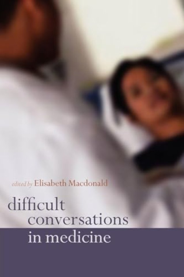 Difficult Conversations in Medicine