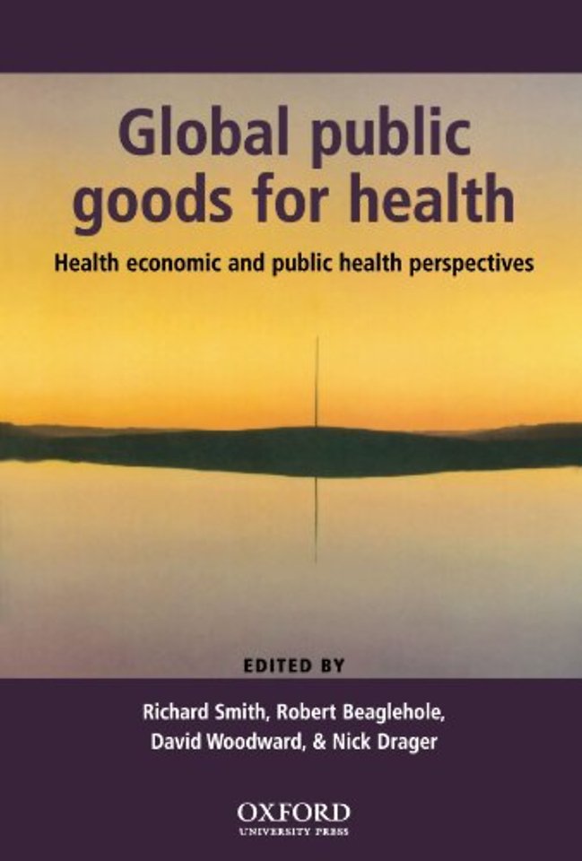 Global Public Goods for Health