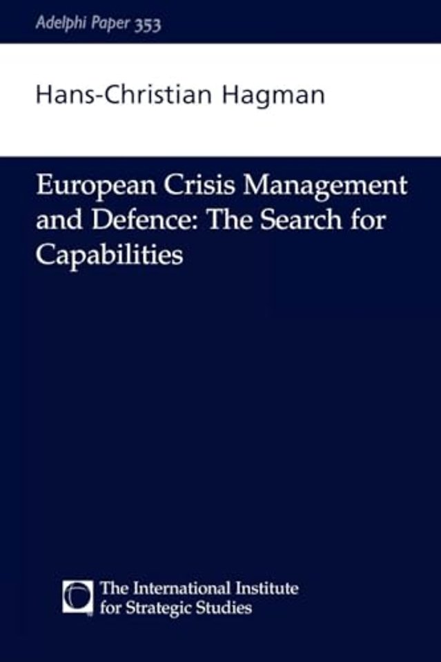 European Crisis Management and Defence