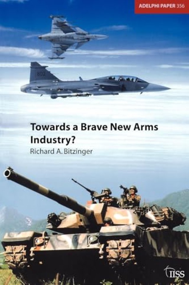 Towards a Brave New Arms Industry?