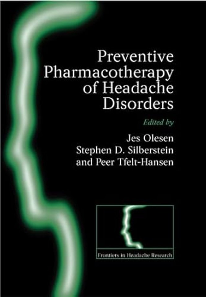 Preventive Pharmacotherapy of Headache Disorders