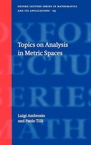 Topics on Analysis in Metric Spaces