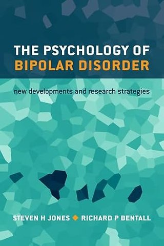 The Psychology of Bipolar Disorder