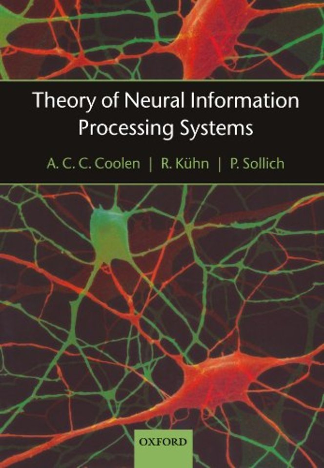 Theory of Neural Information Processing Systems