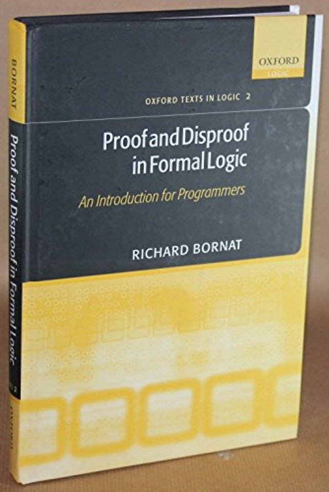 Proof and Disproof in Formal Logic