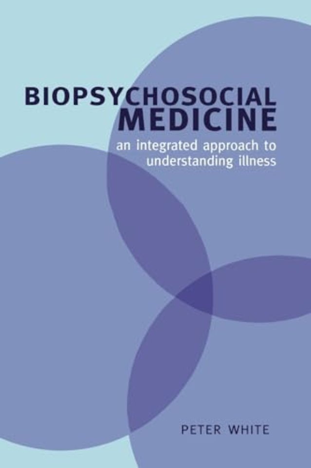 Biopsychosocial Medicine