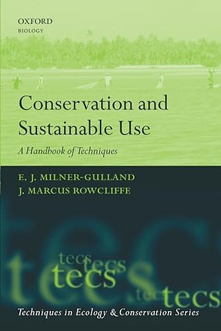 Conservation and Sustainable Use